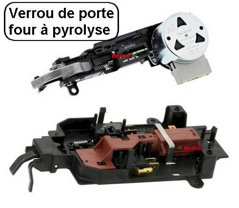 Verrous de porte four à pyrolyse